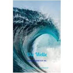 Die Welle, Belletristik von Algernon Blackwood