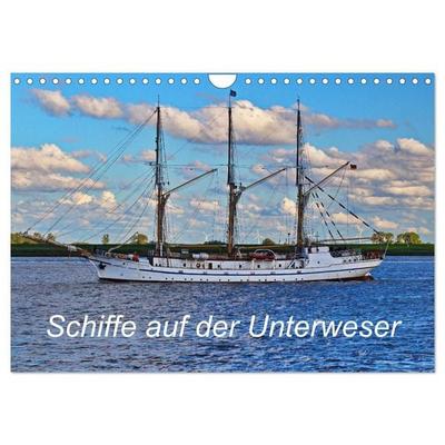 Schiffe auf der Unterweser (Wandkalender 2027 DIN A4 quer), CALVENDO Monatskalender