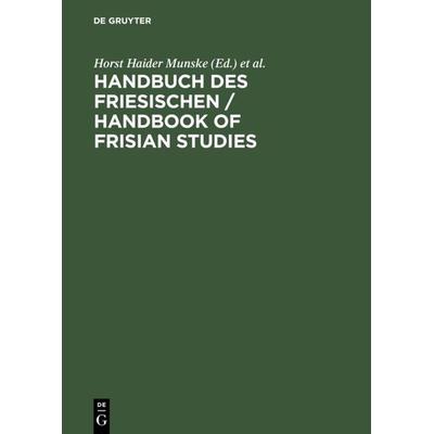 Handbuch des Friesischen / Handbook of Frisian Studies, Gebundene Ausgabe von Horst H. Munske, De Gruyter, 978-3-484-73048-9