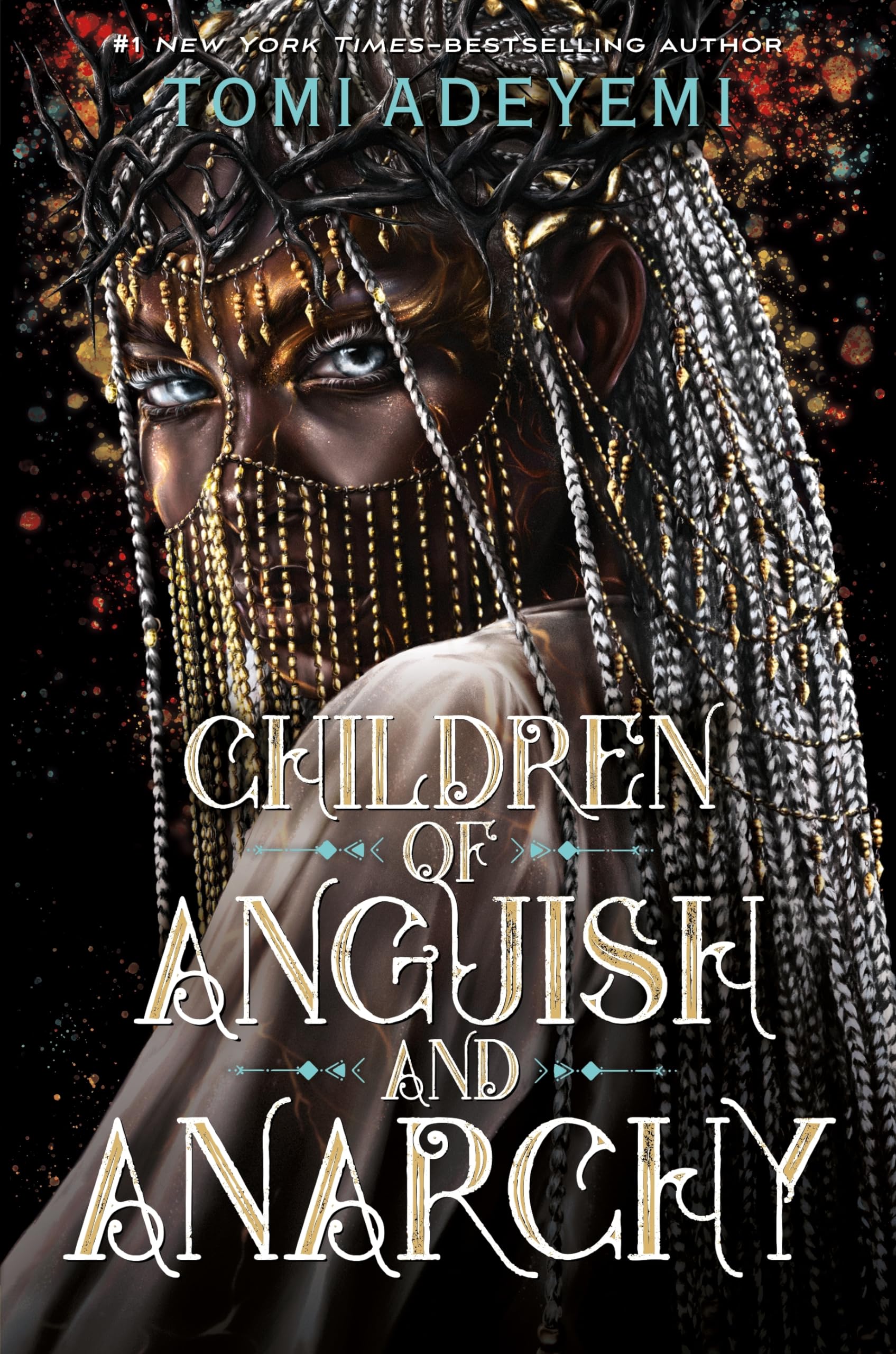 Tomi Adeyemi - Children of Anguish and Anarchy (Legacy of Orisha) - Preis vom 14.10.2026 23:07:16 h