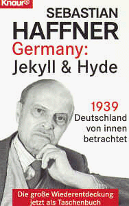 Sebastian Haffner - Germany. Jekyll und Hyde. 1939 - Deutschland von innen betrachtet. - Preis vom 11.10.2026 15:43:13 h