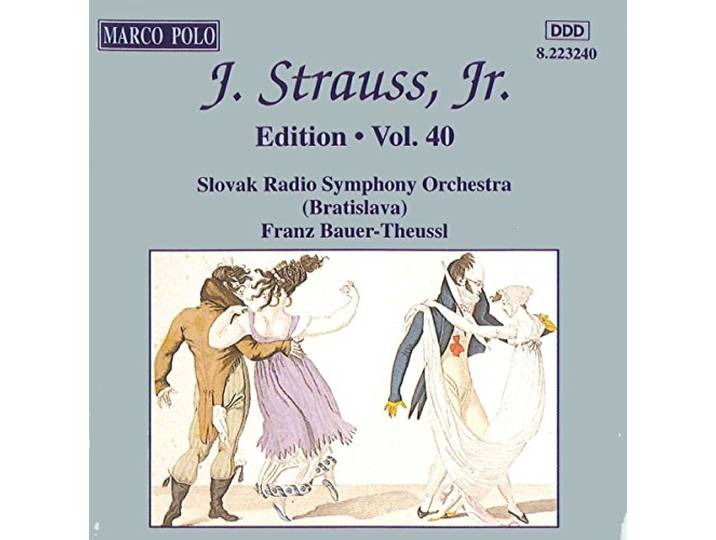 STRAUSS II, J.: Edition - Vol. 40