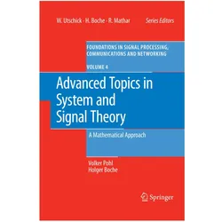 Advanced Topics in System and Signal Theory, Fachbücher von Holger Boche, Volker Pohl