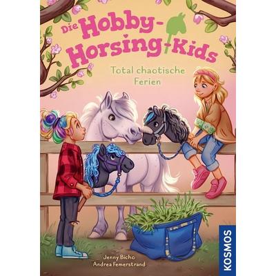 Die Hobby-Horsing-Kids, 4, Total chaotische Ferien, Gebundene Ausgabe von Jenny Bicho, Kosmos, 978-3-440-18565-0
