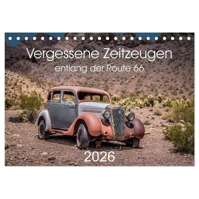 Vergessene Zeitzeugen entlang der Route 66 (Tischkalender 2026 DIN A5 quer), CALVENDO Monatskalender