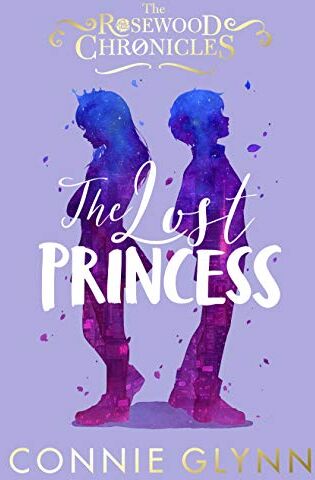 Connie Glynn - The Lost Princess (The Rosewood Chronicles, Band 3) - Preis vom 17.10.2026 19:25:27 h