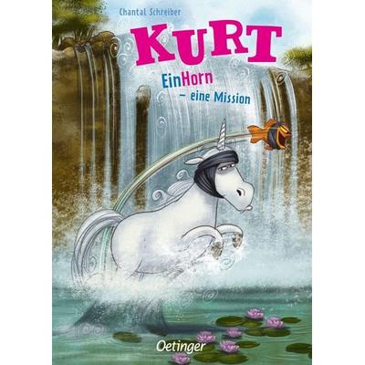 Kurt, Einhorn wider Willen 3. EinHorn – eine Mission, Gebundene Ausgabe von Chantal Schreiber, Verlag Friedrich Oetinger GmbH, 978-3-7512-0690-7