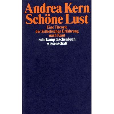 Schöne Lust, Taschenbuch von Andrea Kern, Suhrkamp, 978-3-518-29074-3