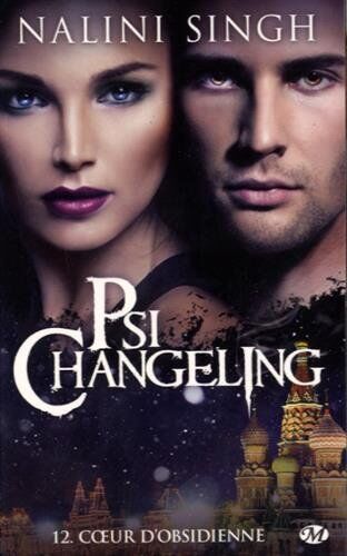 Nalini Singh - Psi-changeling. Vol. 12. Coeur d'obsidienne - Preis vom 08.10.2026 07:26:42 h