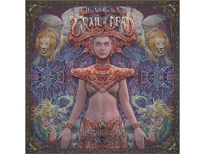 And You Will Know Us By The Trail Of Dead - X: The Godless Void And Other