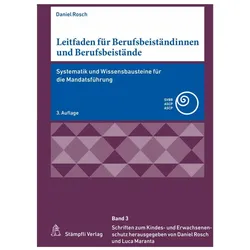 Leitfaden für Berufsbeiständinnen und Berufsbeistände, Fachbücher von Daniel Rosch