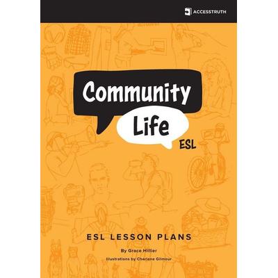 Community Life ESL, Taschenbuch von Grace Hillier, AccessTruth, 978-0-648-41519-0