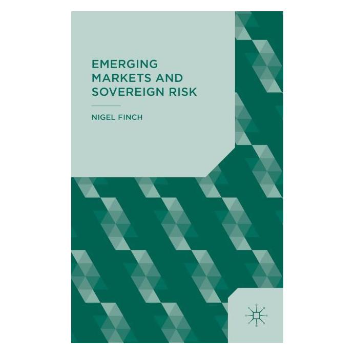 Palgrave Macmillan Uk Emerging Markets and Sovereign Risk (Englisch, Hardcover, Nigel Finch) (63328022)