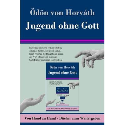 Jugend ohne Gott, Gebundene Ausgabe von Ödön von Horváth, Henricus - Edition Deutsche Klassik, 978-3-8478-5610-8