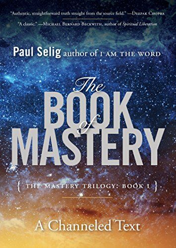 Paul Selig - The Book of Mastery: The Mastery Trilogy: Book I - Preis vom 09.10.2026 07:28:09 h