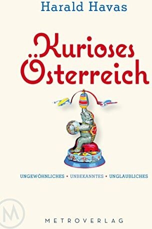 Harald Havas - Kurioses Österreich - Preis vom 01.10.2026 17:08:56 h