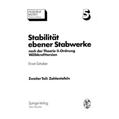 Stabilität ebener Stabwerke, Taschenbuch von Erwin Schaber, Springer Wien, 978-3-7091-8383-0