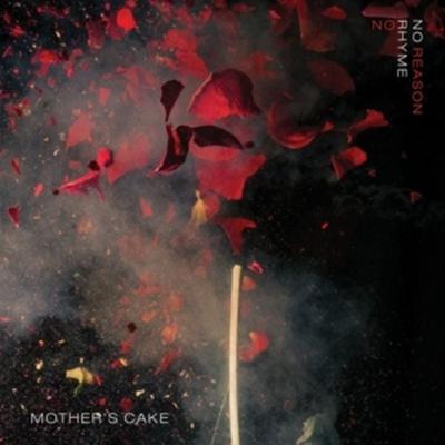 No Rhyme No Reason - Mothers Cake, Vinyl