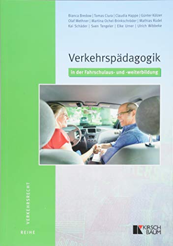 Günter Kölzer - Verkehrspädagogik in der Fahrschulaus- und -weiterbildung - Preis vom 19.10.2026 19:33:35 h