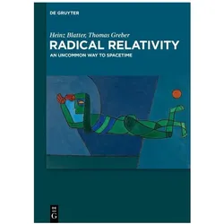 Blatter:Radical Relativity, Fachbücher von Heinz Blatter, Thomas Greber