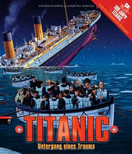 Philip Wilkinson - Titanic: Untergang eines Traums - Preis vom 18.10.2026 15:28:09 h