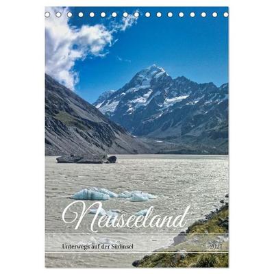 Neuseeland – Unterwegs auf der Südinsel (Tischkalender 2027 DIN A5 hoch), CALVENDO Monatskalender