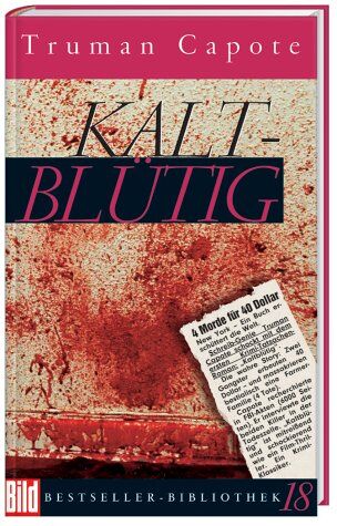 Truman Capote - Kaltblütig. Bild Bestseller Bibliothek Band 18 - Preis vom 09.10.2026 07:28:09 h