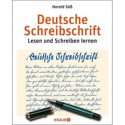 Deutsche Schreibschrift, Gebundene Ausgabe von Harald Süss, Knaur Kreativ, 978-3-426-66753-8
