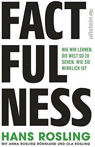 Factfulness: Wie wir lernen, die Welt so zu sehen, wie sie wirklich ist - Preis vom 11.10.2026 15:43:13 h