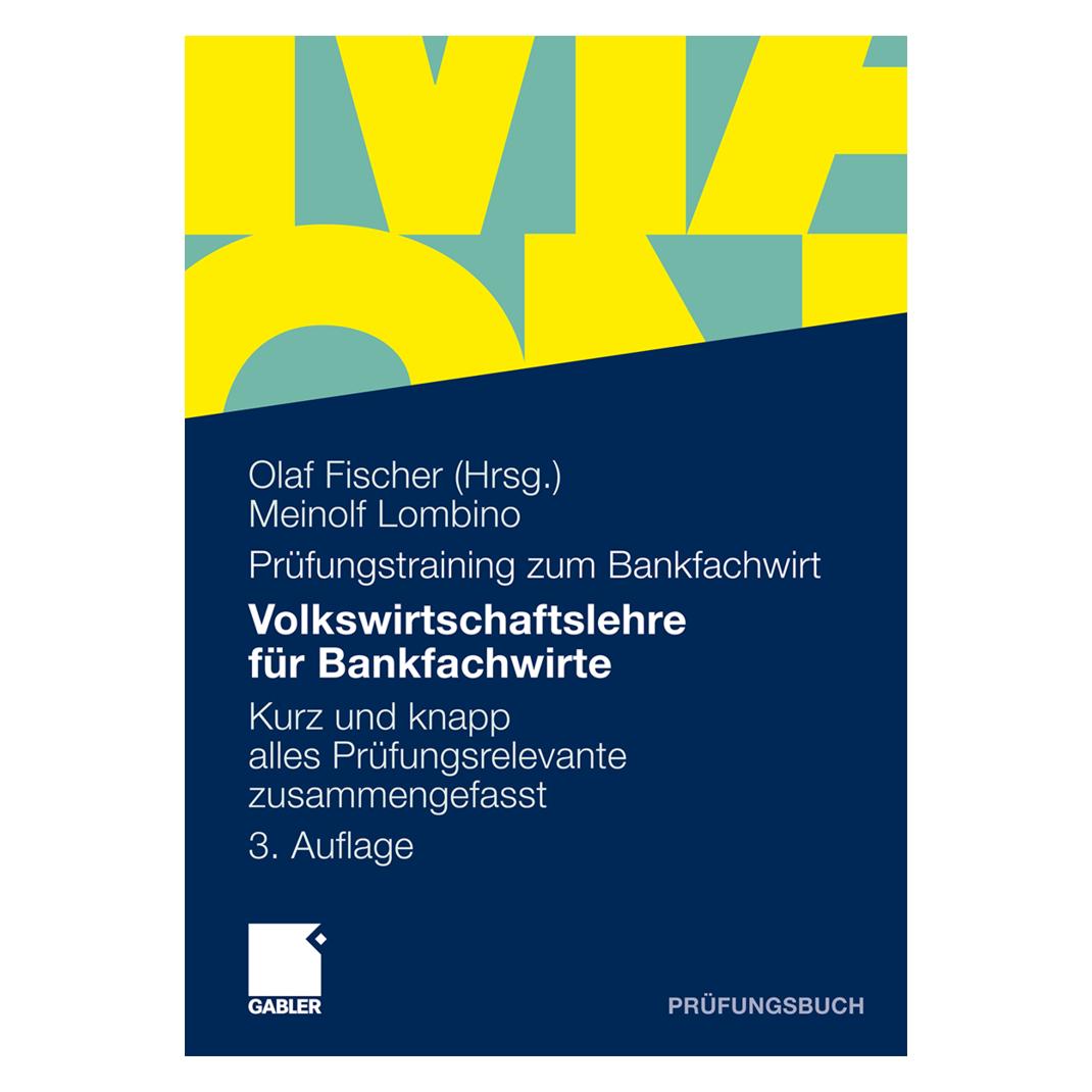 Gabler Volkswirtschaftslehre für Bankfachwirte (Deutsch, Softcover, Meinolf Lombino) (8224439)