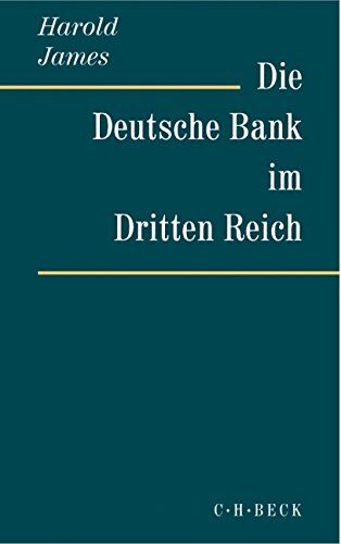 Harold James - Die Deutsche Bank im Dritten Reich - Preis vom 02.10.2026 23:42:20 h
