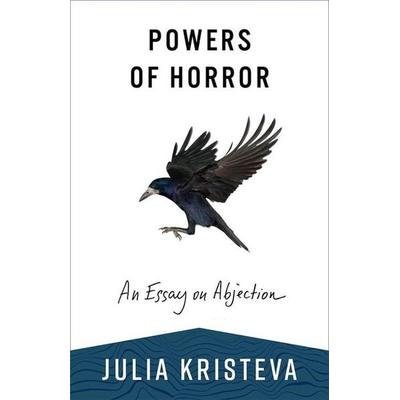 Powers of Horror, Taschenbuch von Julia Kristeva, University of California, 978-0-231-21457-5