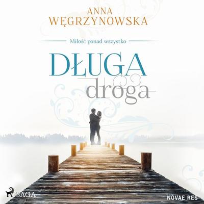 Długa droga - Anna Węgrzynowska, Audio, 9788728486733