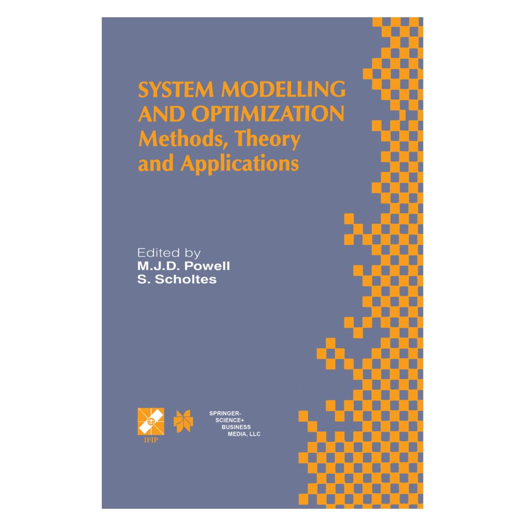 Springer System Modelling and Optimization (Englisch, Softcover, M.J.D. Powell, S. Scholtes) (55552121)