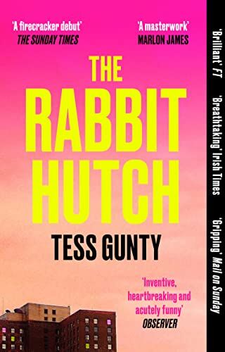 Tess Gunty - The Rabbit Hutch: THE MULTI AWARD-WINNING NY TIMES BESTSELLER - Preis vom 12.10.2026 11:37:12 h