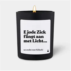 Chatty Candles, Duftkerzen, Duftkerze Schwarz Woody "E jode Zick fängt aan met Licht un endet met Kölsch!"