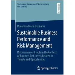 Sustainable Business Performance and Risk Management, Fachbücher von Ruxandra Maria Bejinariu