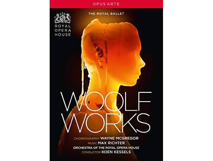 Orchestra Of The Royal Opera House - Woolf Works