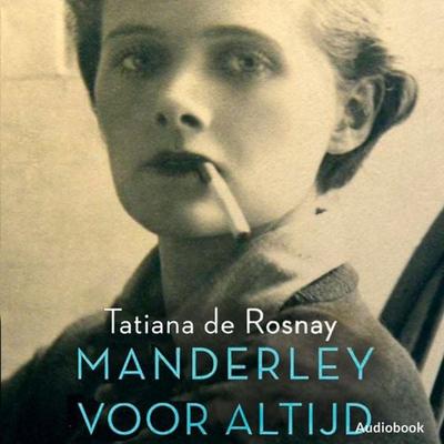 Manderley voor altijd - Tatiana de Rosnay, Audio, 9789462533004
