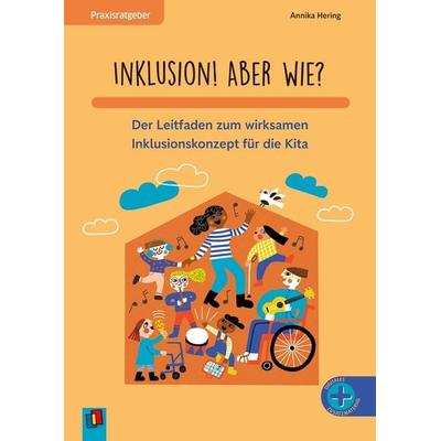 Inklusion! Aber wie?, Taschenbuch von Annika Hering, Verlag an der Ruhr, 978-3-8346-7192-9