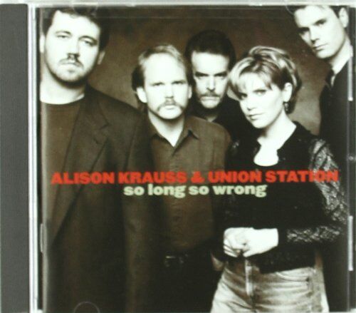 Krauss, Alison & Union Station - So Long So Wrong - Preis vom 09.10.2026 07:28:09 h