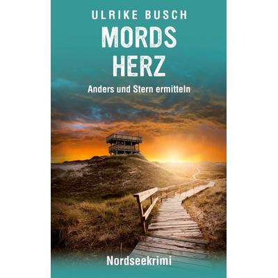 Mordsherz, Taschenbuch von Ulrike Busch, BoD – Books on Demand