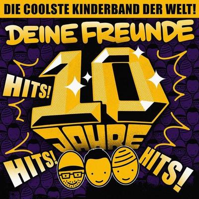 Deine Freunde: Hits! Hits! Hits! - Deine Freunde, Audio