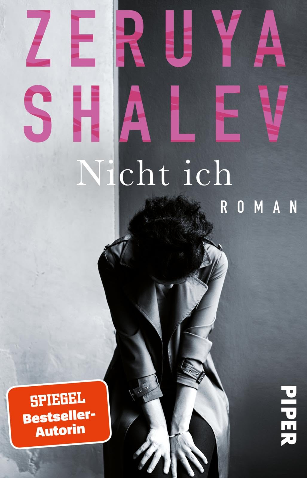 Zeruya Shalev - Nicht ich: Roman Zeruya Shalevs literarisches Debüt - Preis vom 12.10.2026 11:37:12 h