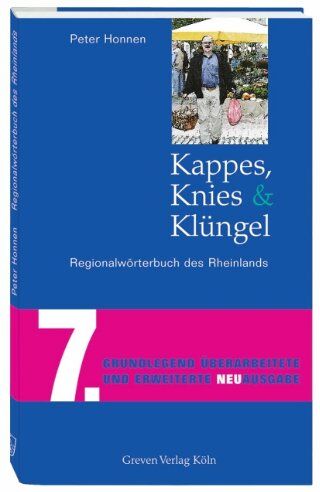 Peter Honnen - Kappes, Knies und Klüngel: Regionalwörterbuch des Rheinlands - Preis vom 19.10.2026 19:33:35 h