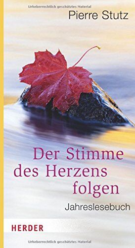 Pierre Stutz - Der Stimme des Herzens folgen (HERDER spektrum) - Preis vom 16.10.2026 11:41:07 h