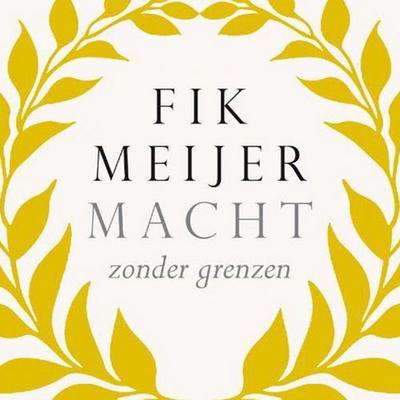 Macht zonder grenzen - Fik Meijer, Audio, 9789463637527