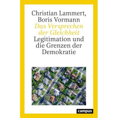 Das Versprechen der Gleichheit, Taschenbuch von Christian Lammert,Boris Vormann, Campus