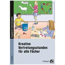Kreative Vertretungsstunden für alle Fächer, Schulbücher von Nadine Neumann