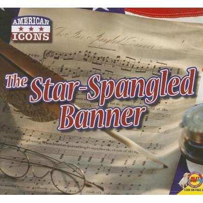 The Star-Spangled Banner, Gebundene Ausgabe von Aaron Carr, Av2 by Weigl, 978-1-4896-0528-3